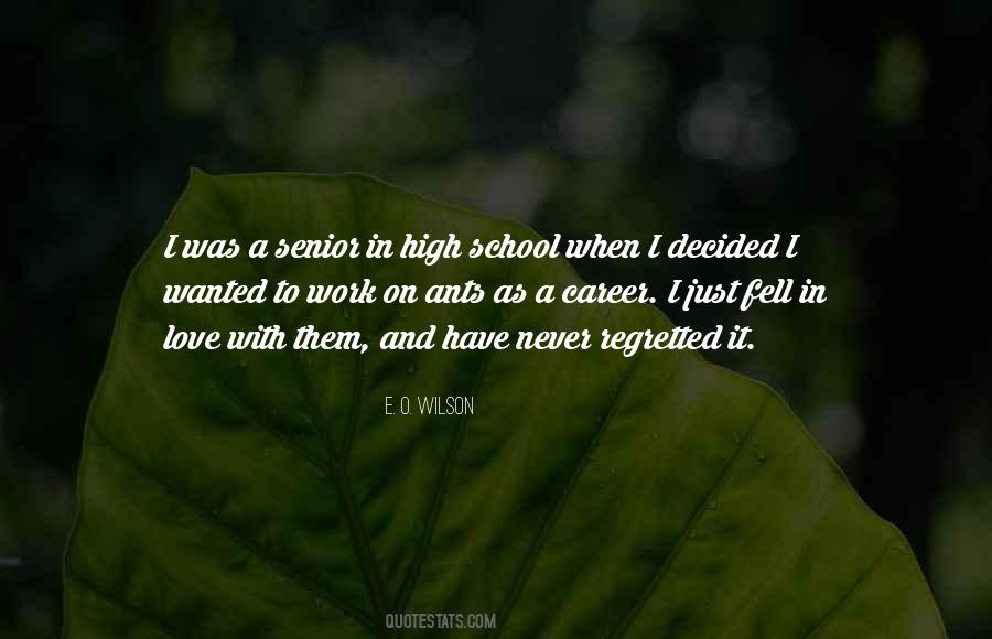 Senior School Quotes #687324