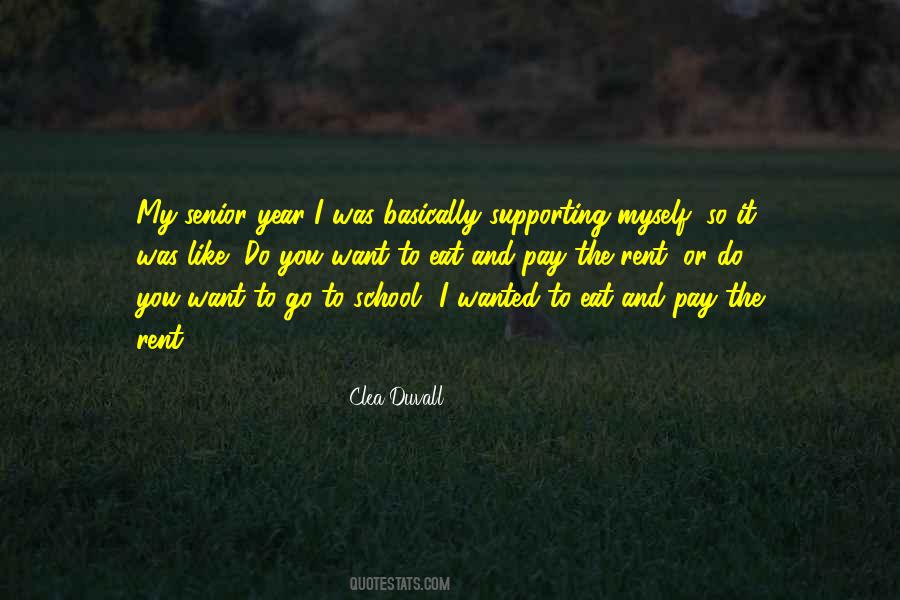 Senior School Quotes #863541