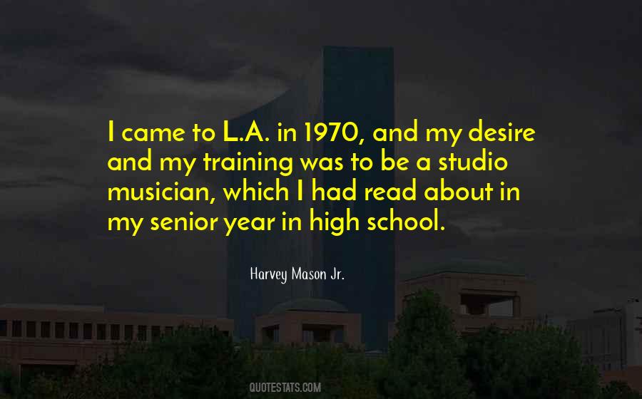 Senior School Quotes #873825