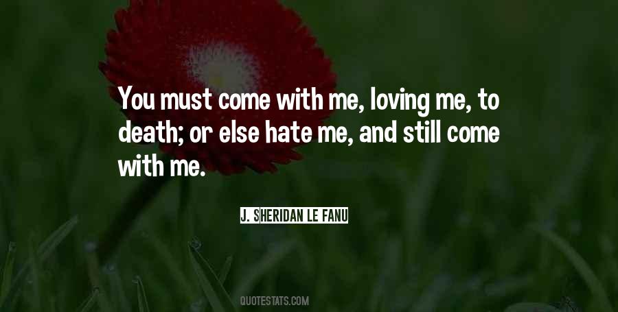 Hate Loving You Quotes #961615