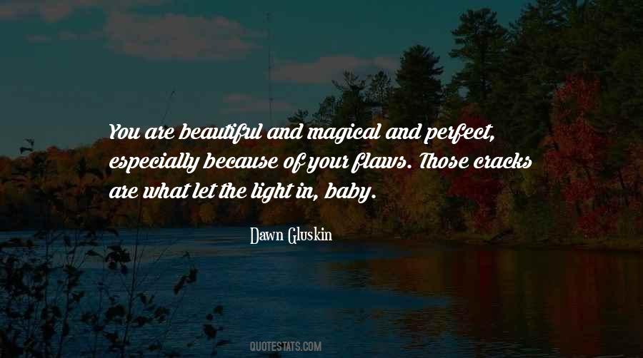 Quotes About Perfect Flaws #121703