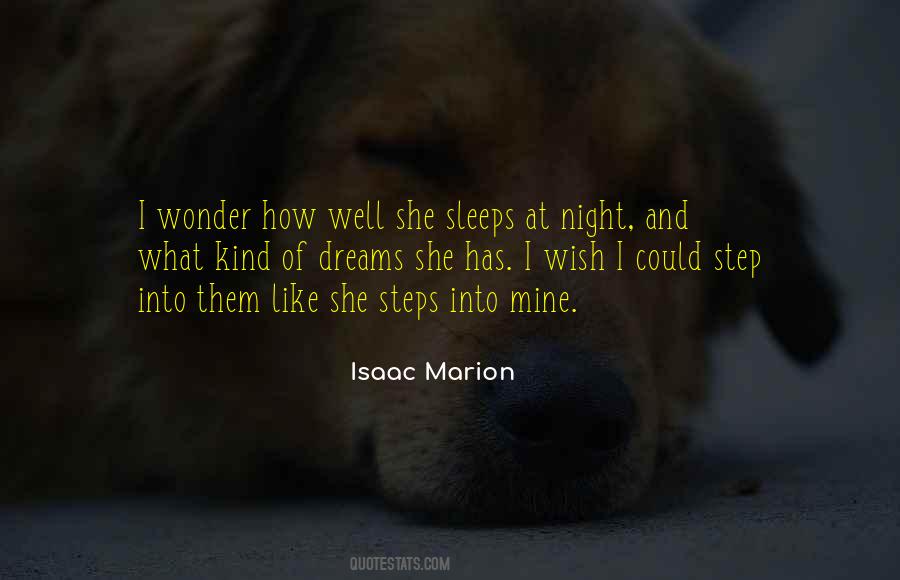 Let Us Step Into The Night Quotes #243345