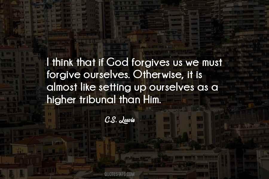 Forgive Us God Quotes #1337158