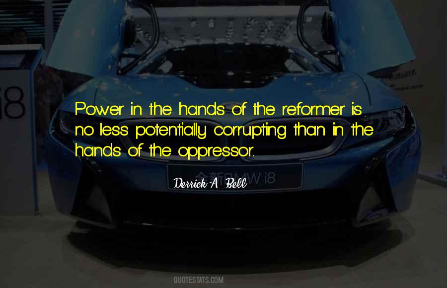 Quotes About The Corruption Of Power #1443595