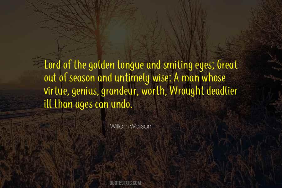 Quotes About Golden Ages #1368263