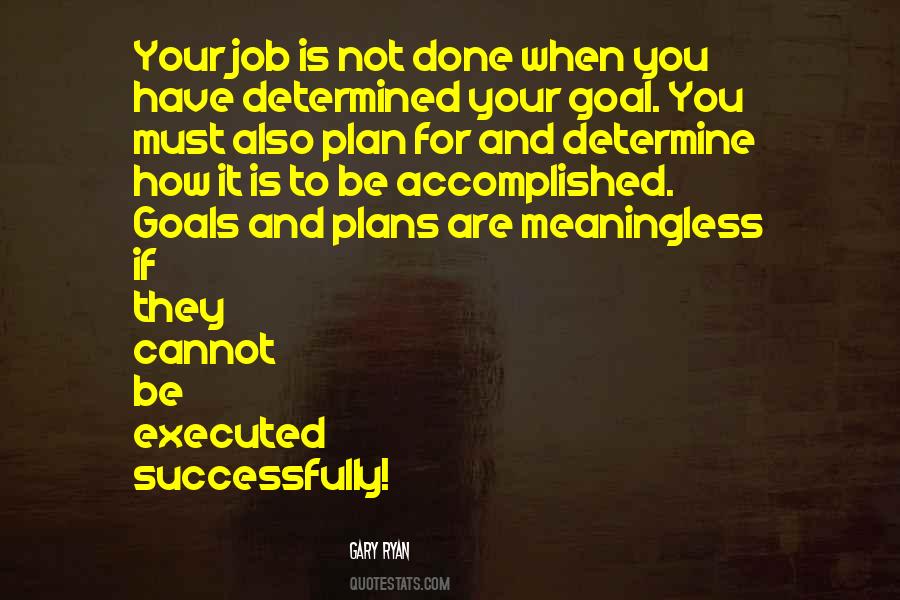 Jobs Done Quotes #886816