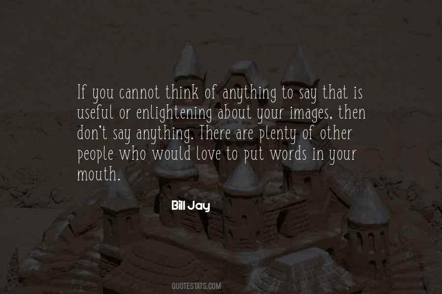 Plenty Of Love Quotes #1044870