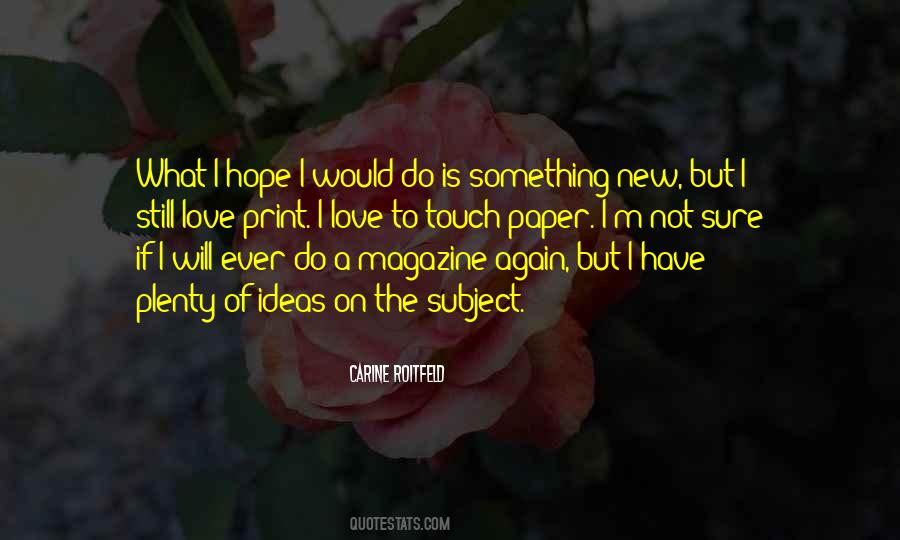 Plenty Of Love Quotes #962809