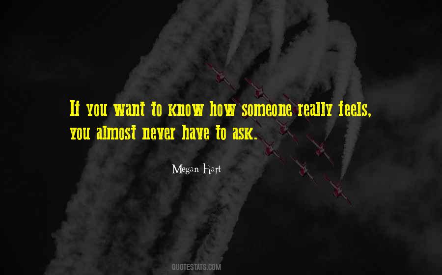 If You Want To Know Someone Quotes #219192