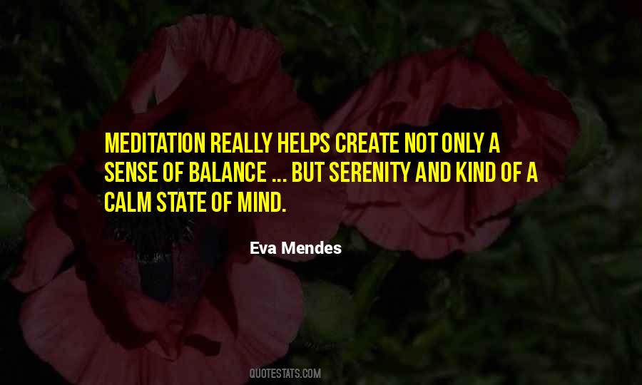 Calm And Serenity Quotes #975599