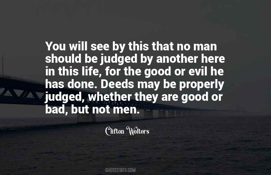 No Good Or Evil Quotes #1647083