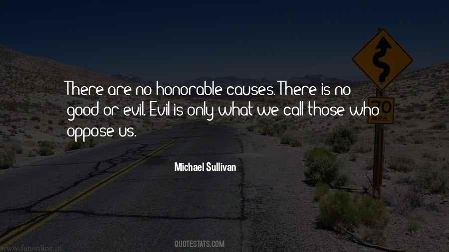 No Good Or Evil Quotes #993001