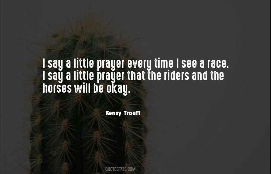 Say A Prayer Quotes #236876