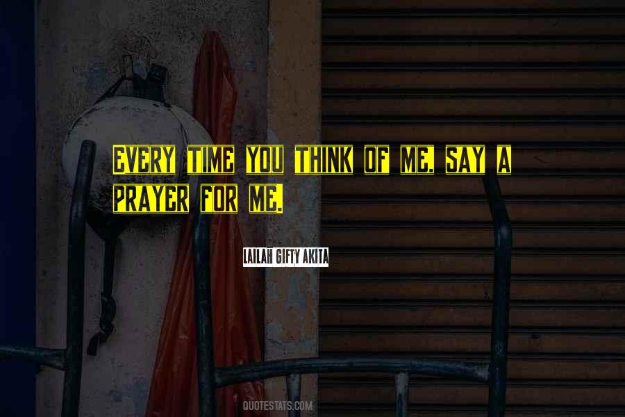 Say A Prayer Quotes #660471