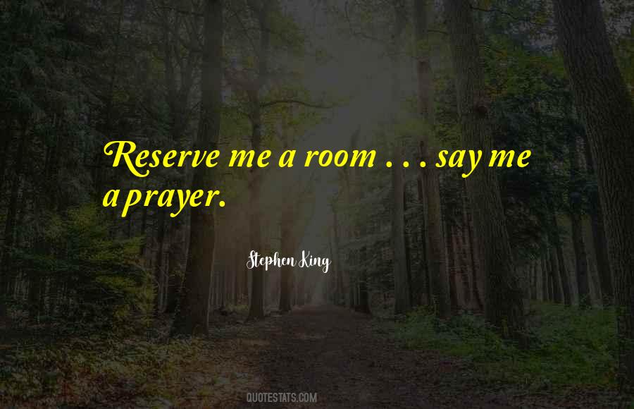 Say A Prayer Quotes #715853