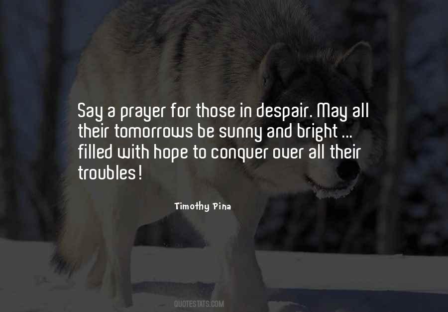 Say A Prayer Quotes #951270