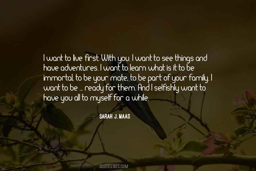 Part Of Your Family Quotes #1427817