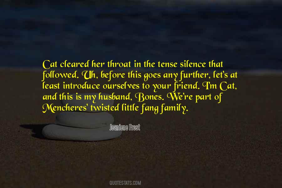 Part Of Your Family Quotes #946418