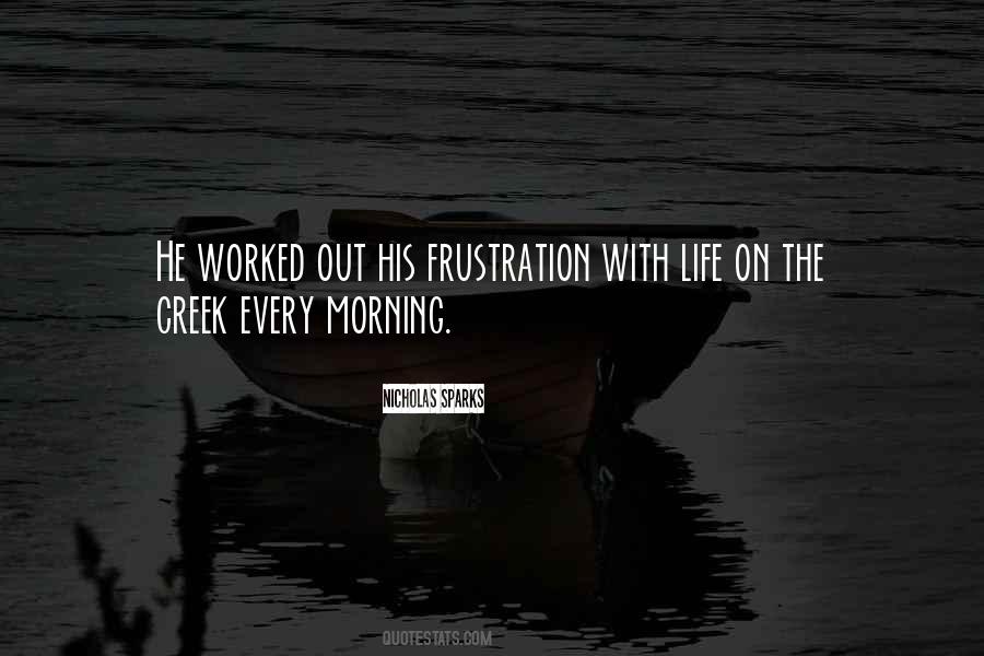 Frustration Life Quotes #1329421