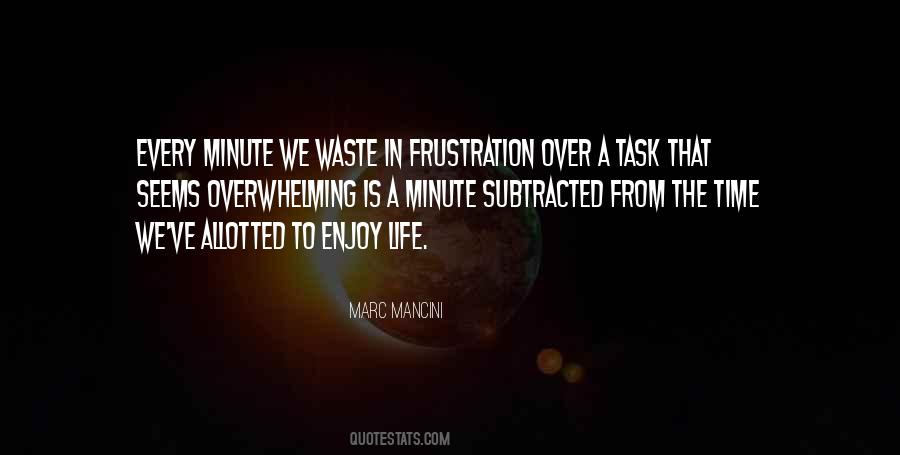 Frustration Life Quotes #1340123
