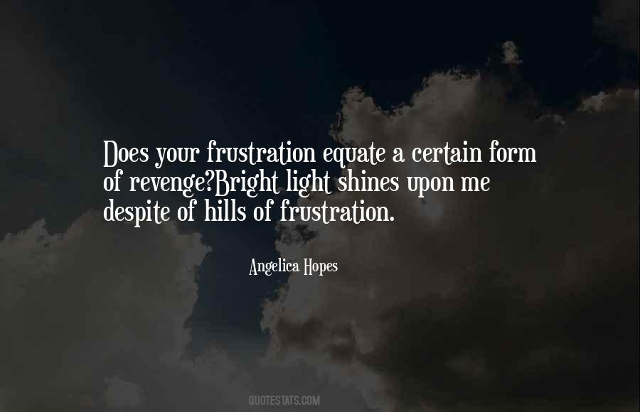 Frustration Life Quotes #460389