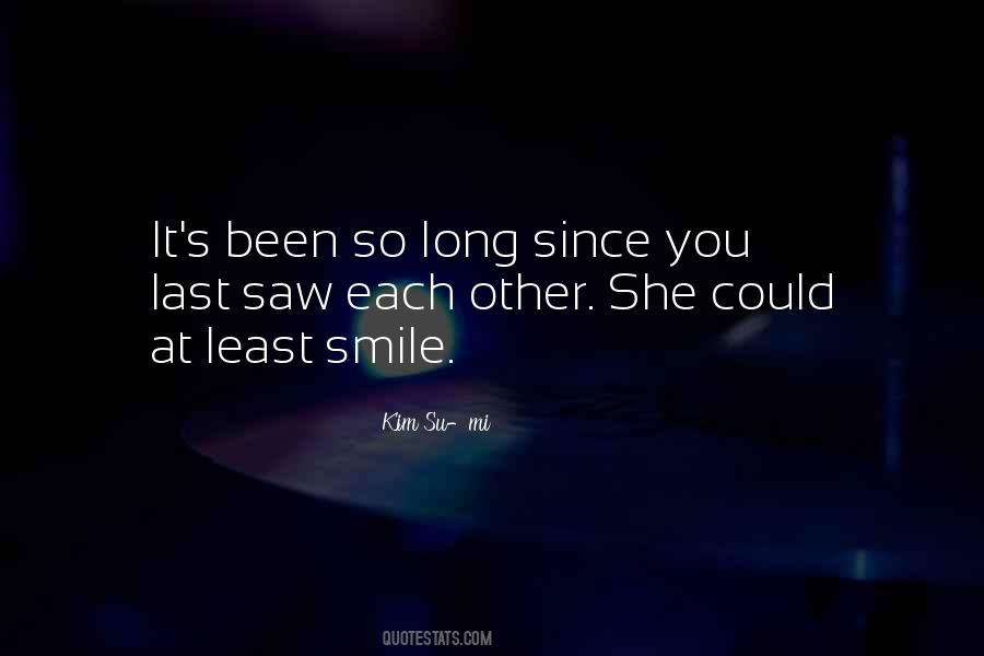 Smile Long Quotes #1245505