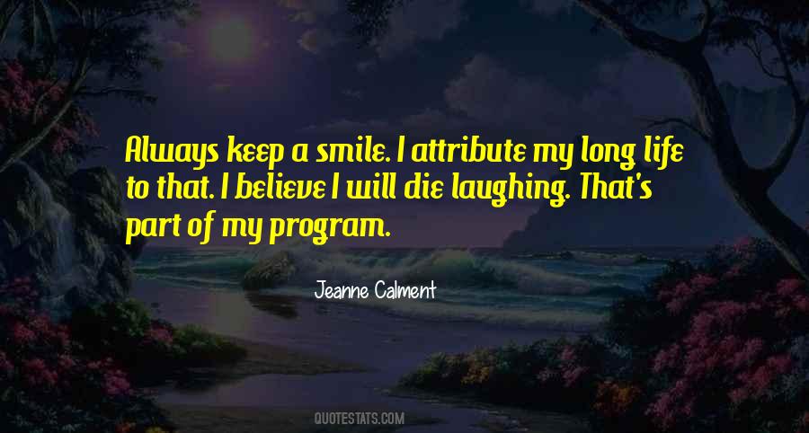 Smile Long Quotes #1262630