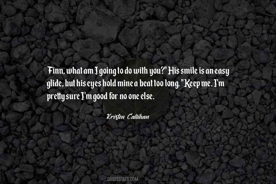 Smile Long Quotes #677633