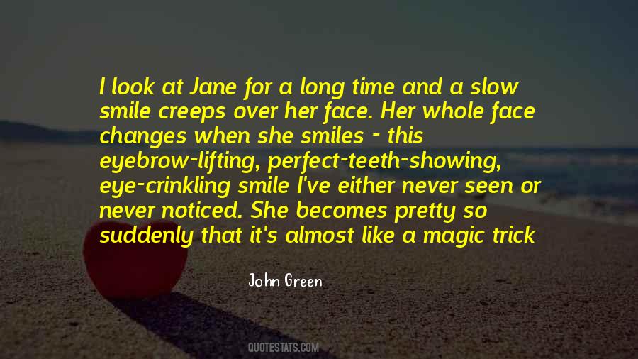 Smile Long Quotes #757386