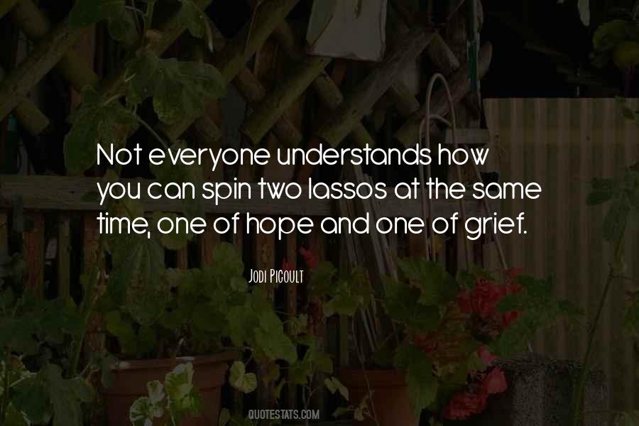 Grief Time Quotes #707633