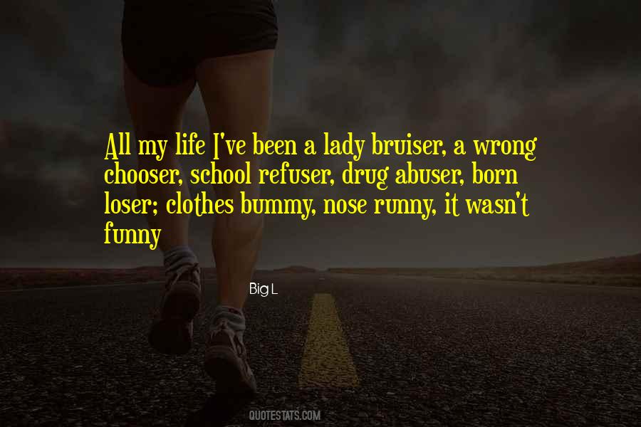 Funny Runny Nose Quotes #1739085
