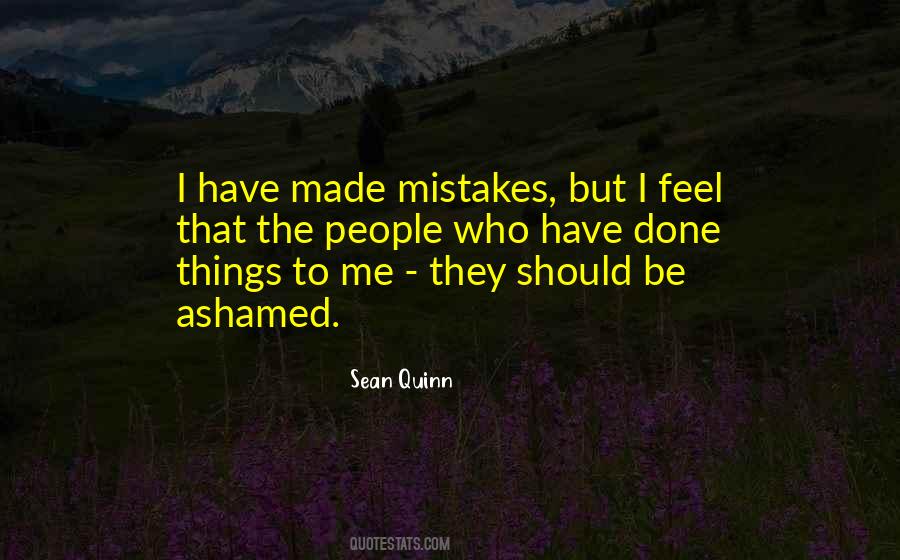 Made Mistakes Quotes #1043999