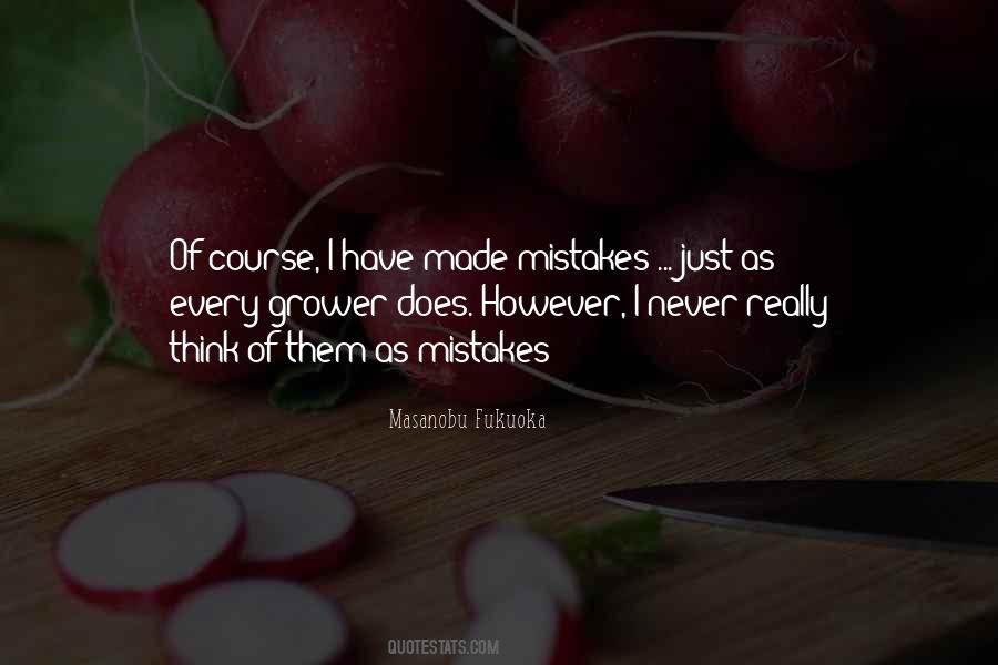 Made Mistakes Quotes #854732