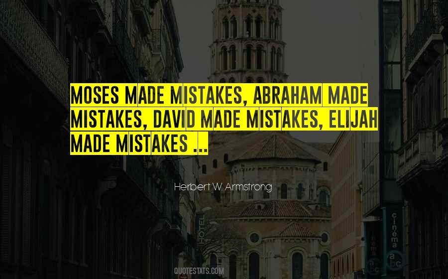 Made Mistakes Quotes #924869