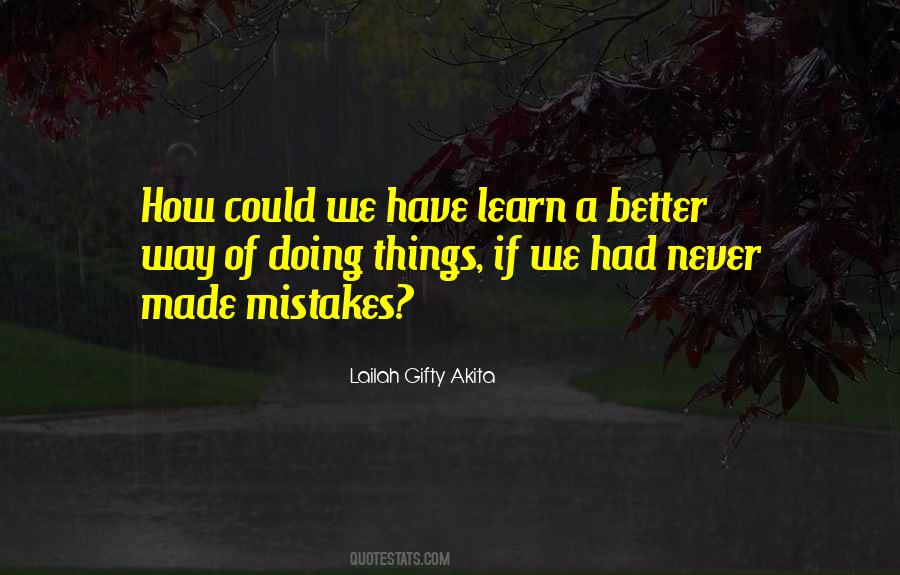 Made Mistakes Quotes #933455