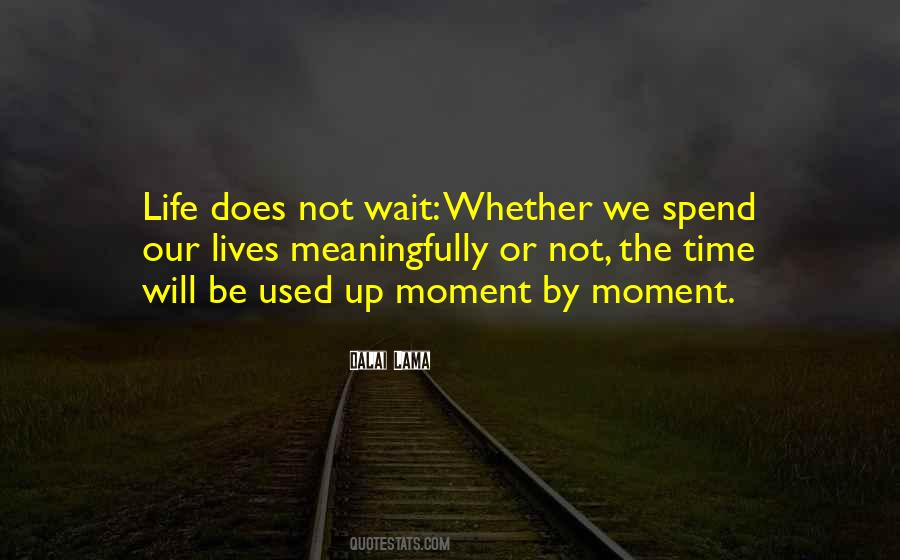 Waiting Moment Quotes #1137790