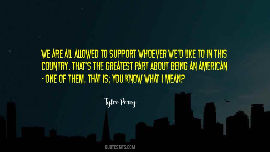 Greatest American Quotes #252182