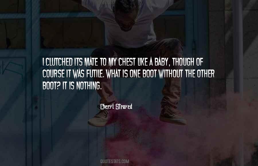 Its Baby Quotes #1158941