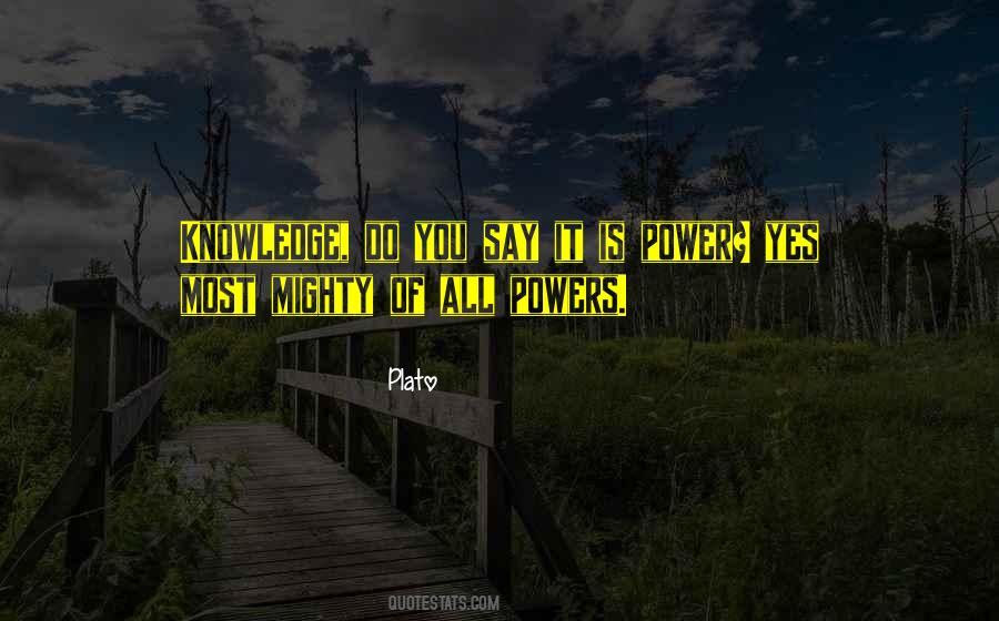 Power Of Yes Quotes #279858