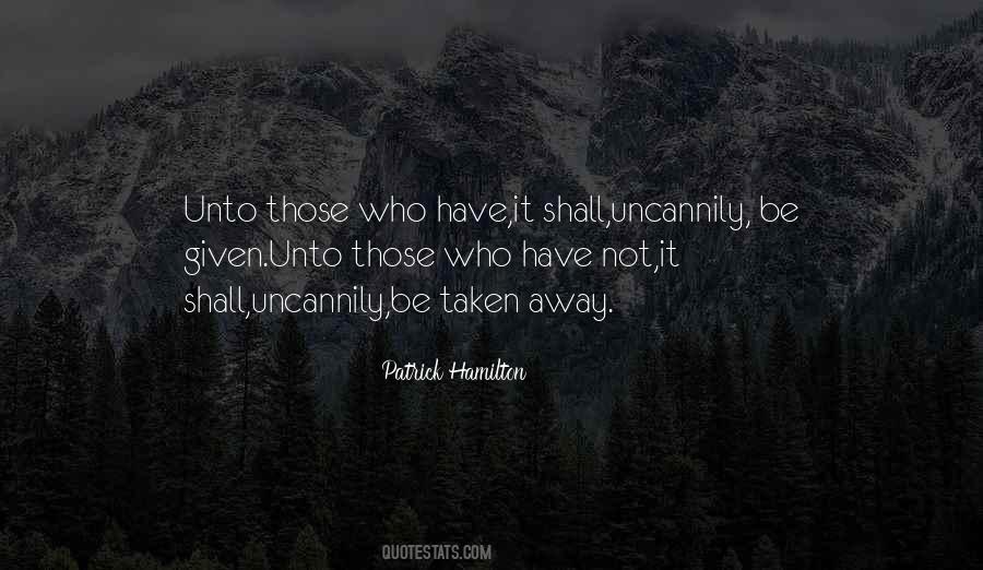 Those Who Have Given Quotes #1360371