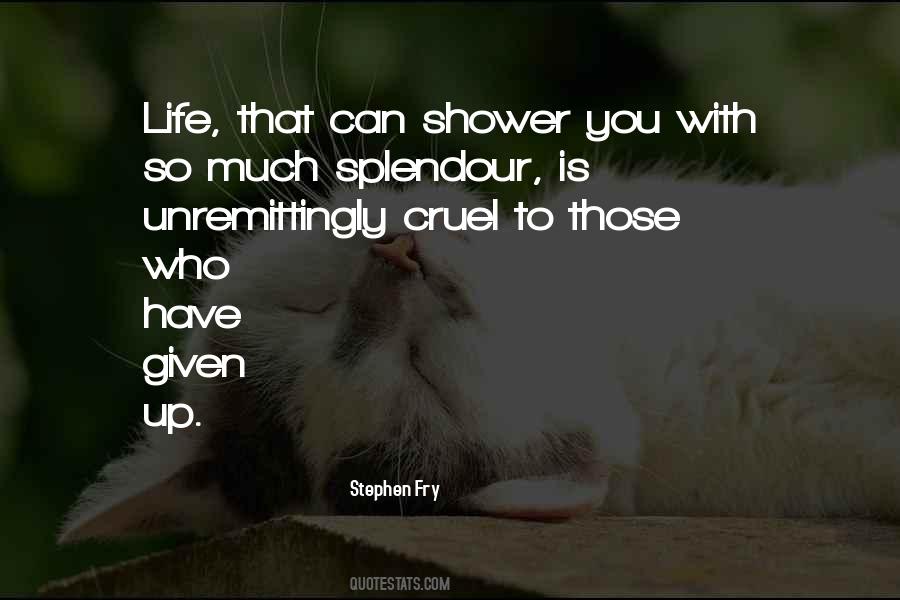 Those Who Have Given Quotes #514339