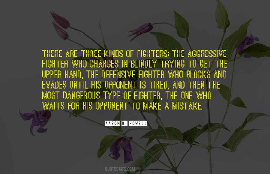 Get The Upper Hand Quotes #859489
