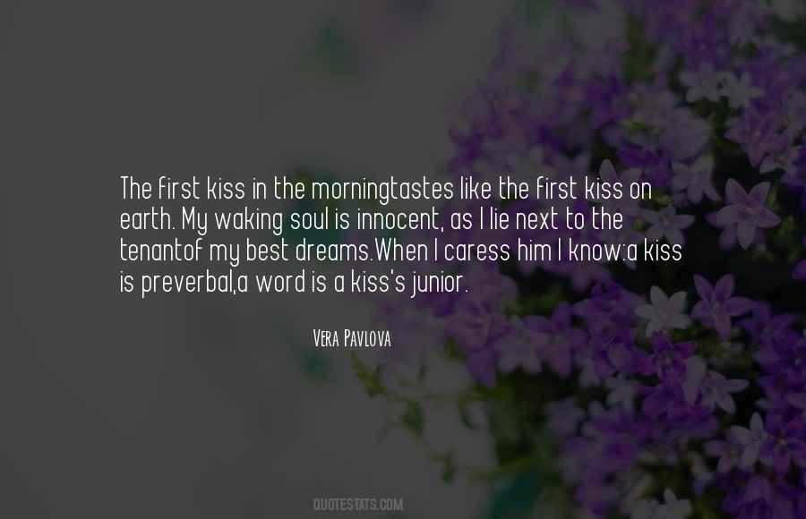 Quotes About The First Kiss #1026970