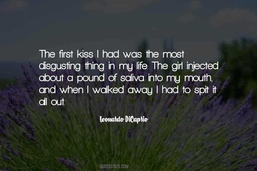 Quotes About The First Kiss #1616428