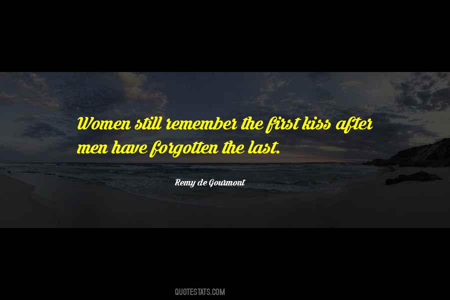 Quotes About The First Kiss #191913