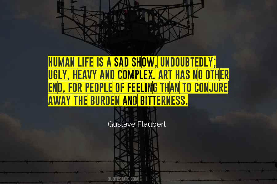 Ugly Sad Quotes #1759633