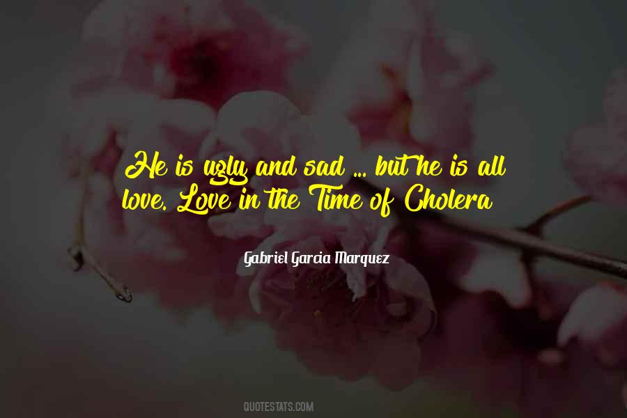 Ugly Sad Quotes #570975