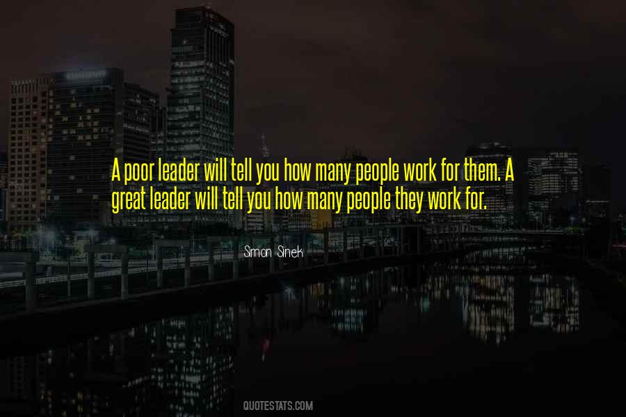 Leader Work Quotes #1037271