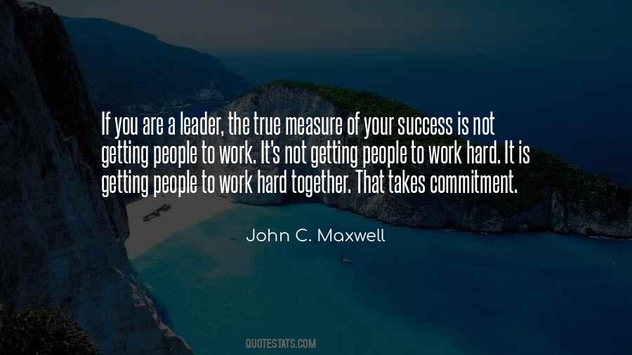 Leader Work Quotes #1073632