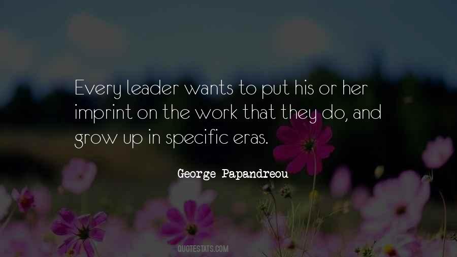 Leader Work Quotes #615930